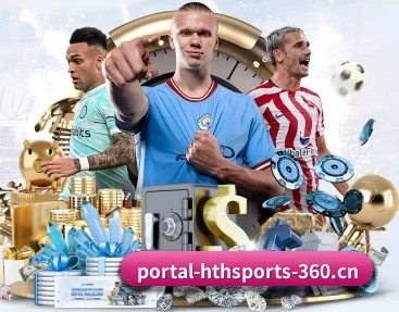 华体会体育 APP 深度功能 | HTH SPORTS